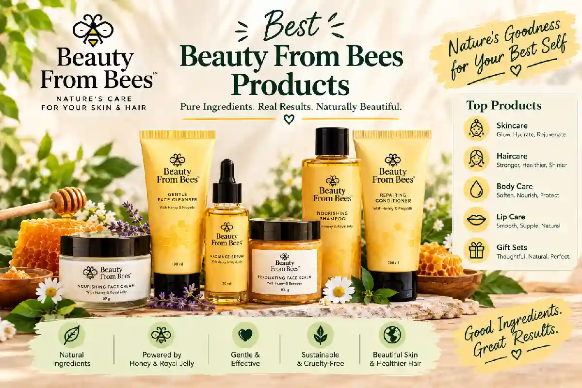 Best Beauty From Bees Products: Skincare, Haircare & More